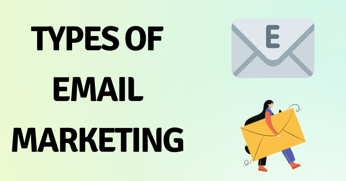 types-of-email-marketing-sk-educates