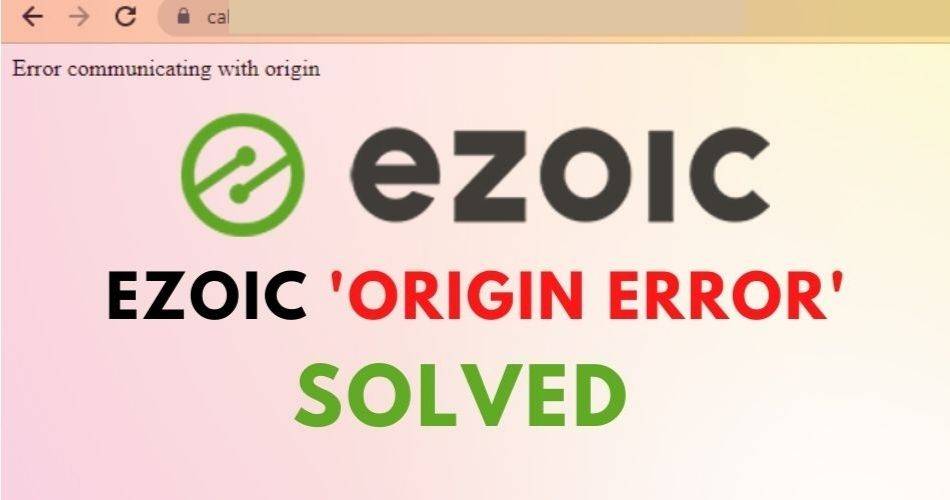 ezoic-origin-error-solved-skeducates