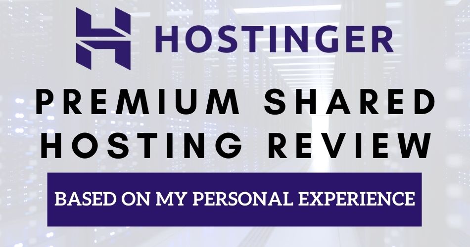 hostinger-premium-shared-hosting-review-2022-skeducates
