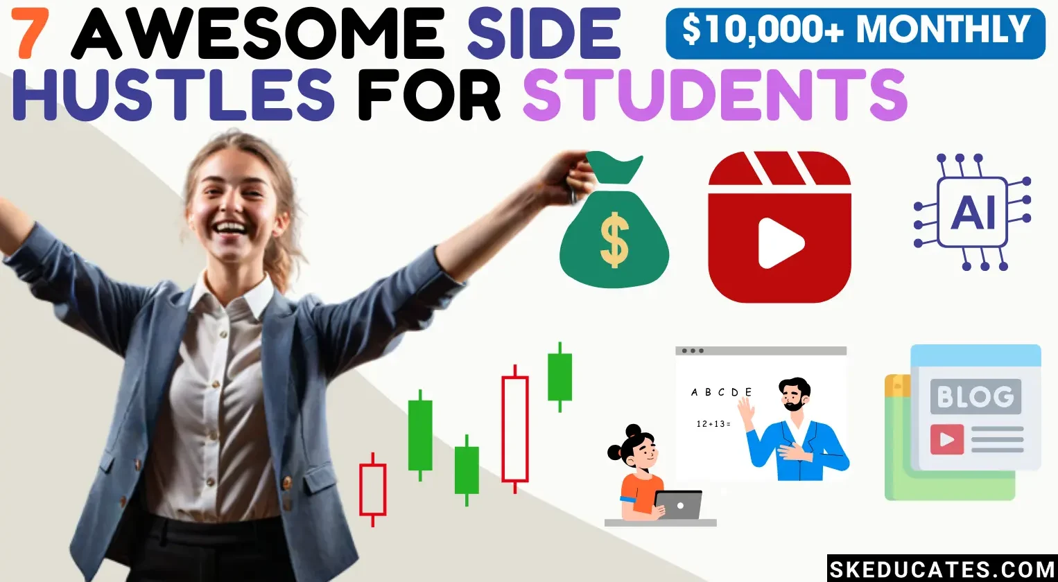 awesome-side-hustles-for-students-skeducates