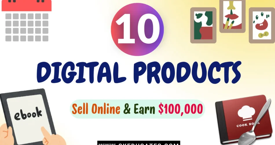 digital-products-to-sell-online-skeducates