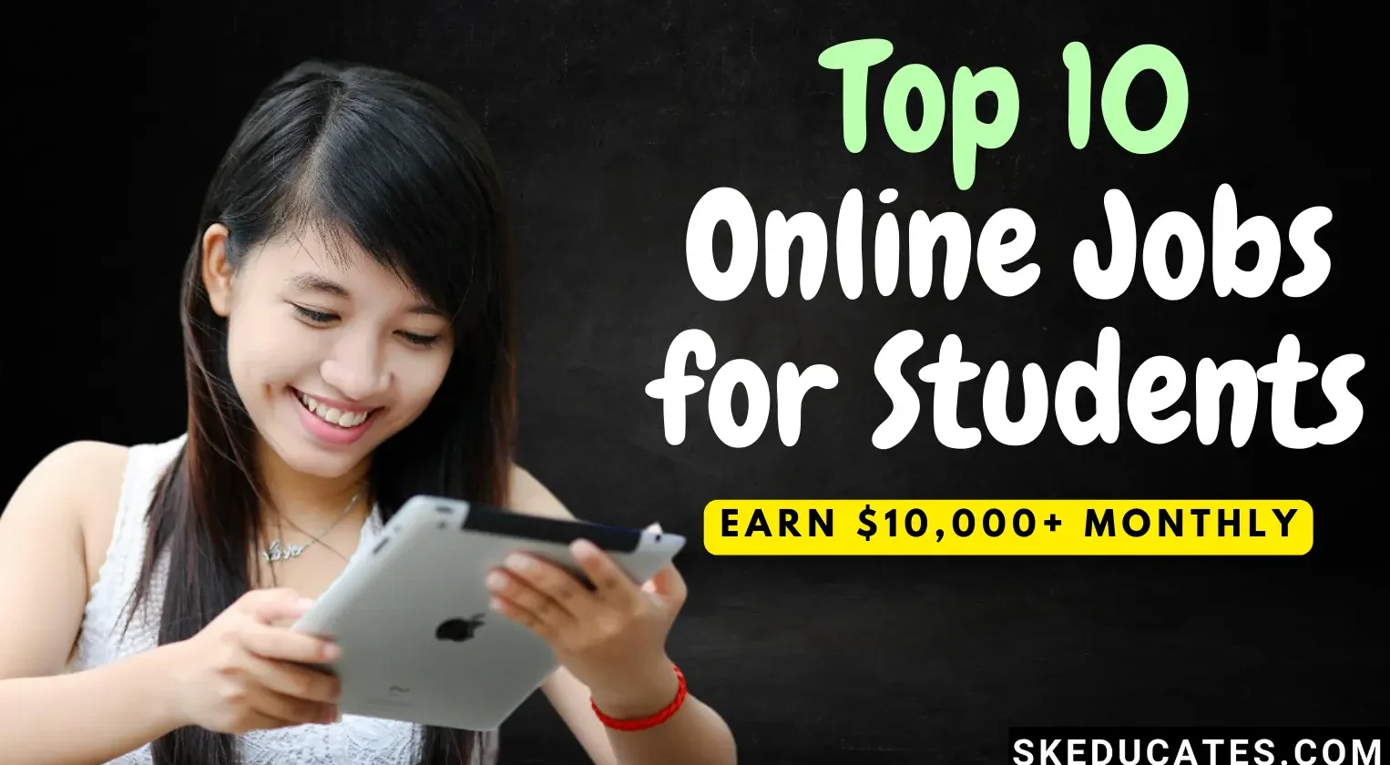 online-jobs-for-students-skeducates