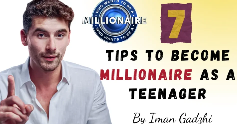 tips-to-become-a-millionaire-as-a-teenager-skeducates